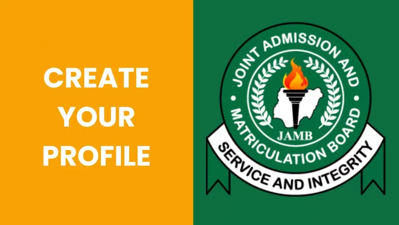 How to create JAMB Profile